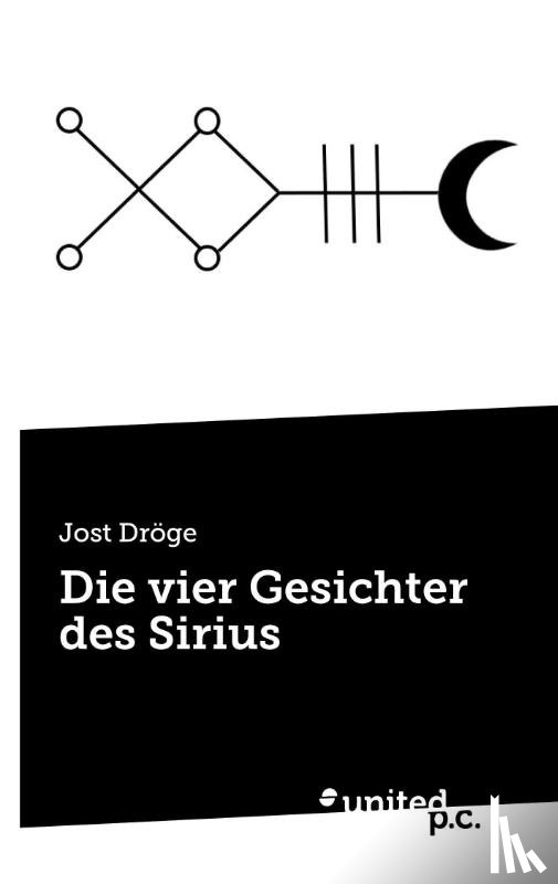 Dröge, Jost - Die vier Gesichter des Sirius
