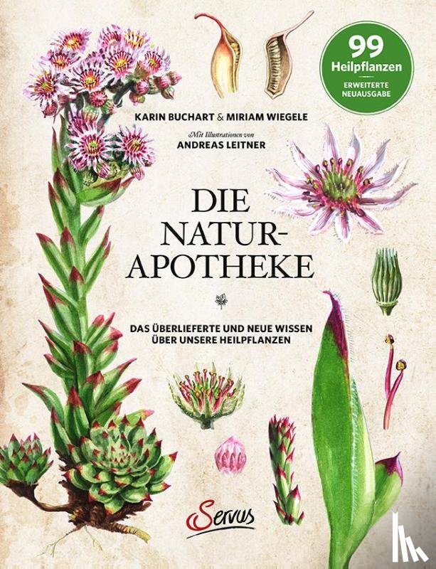 Buchart, Karin, Wiegele, Miriam - Die Natur-Apotheke