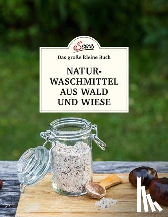 Nedoma, Gabriela - Das große kleine Buch: Naturwaschmittel aus Wald und Wiese