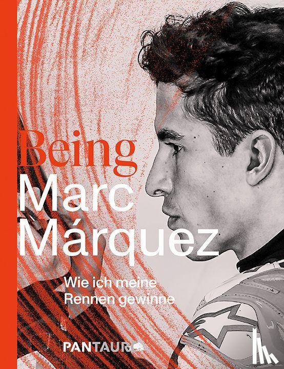  - Being Marc Márquez