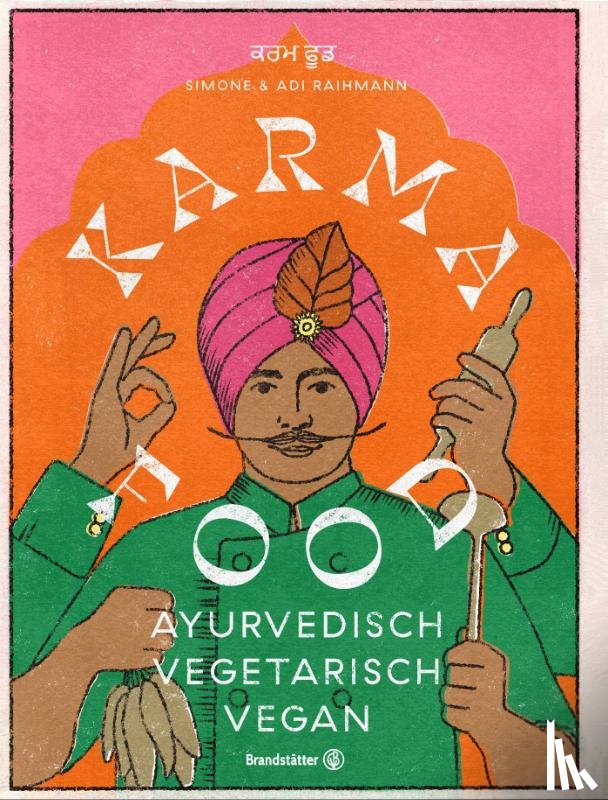 Raihmann, Adi, Raihmann, Simone - Karma Food