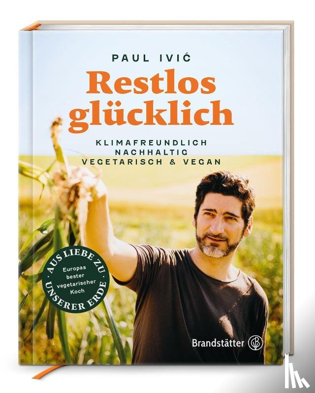 Ivic, Paul - Restlos glücklich