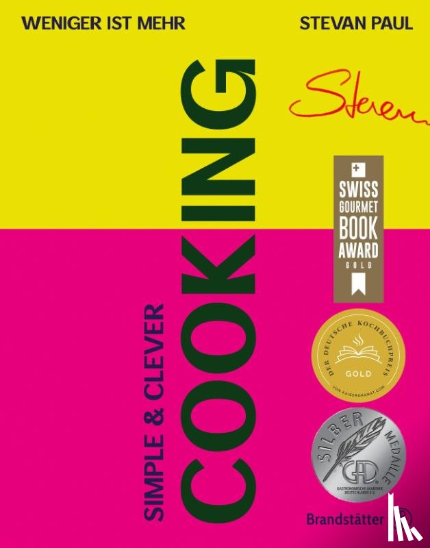 Paul, Stevan - Simple & Clever Cooking