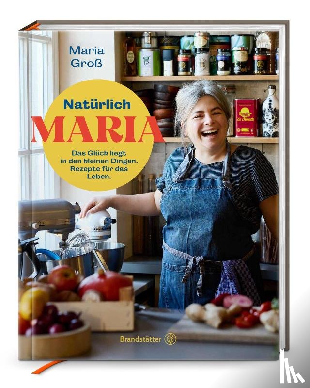 Groß, Maria - Natürlich Maria