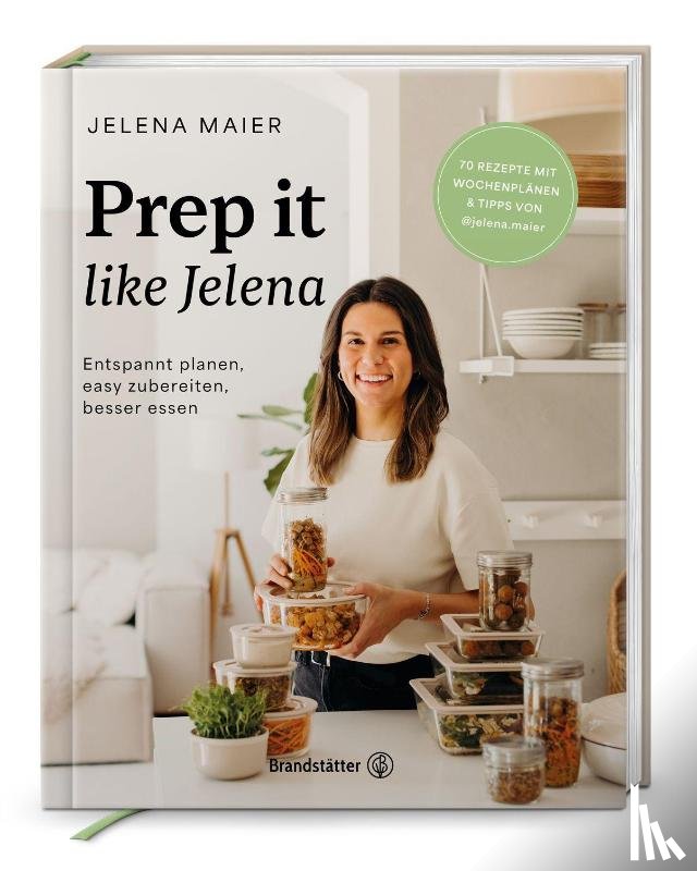 Maier, Jelena - Prep it like Jelena
