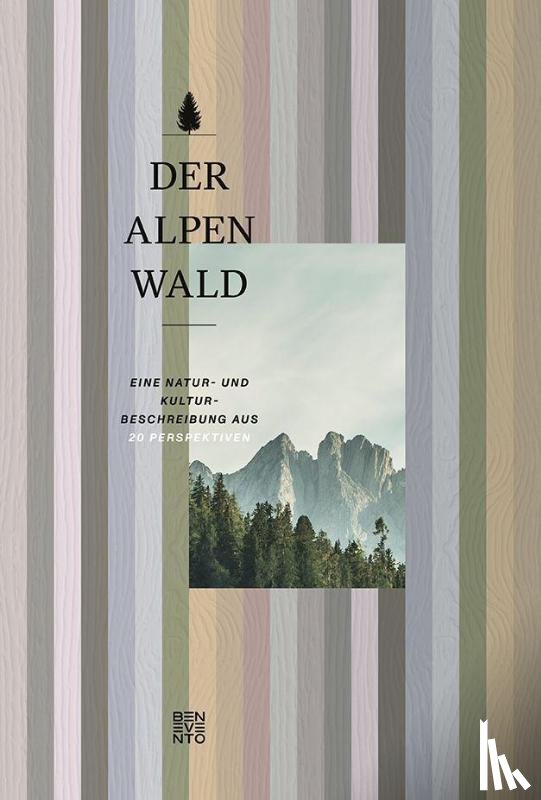 Hochbichler, Eduard - Der Alpenwald