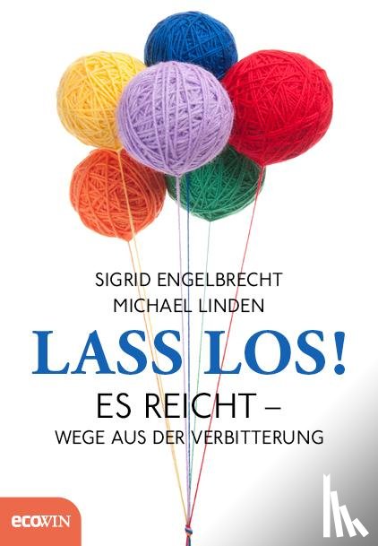 Linden, Michael, Engelbrecht, Sigrid - Lass los!