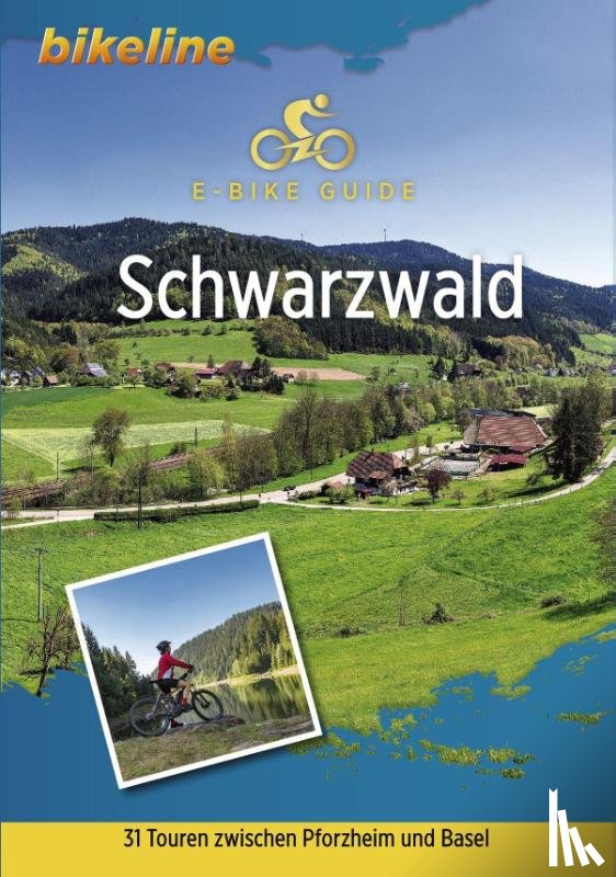  - Schwarzwald E-Bike 31 touren zwischen Pforzheim und Base