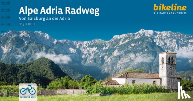  - Alpe Adria Radweg Von Salzburg an die Adria