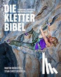 Mobråten, Martin, Christopherson, Stian - Die Kletterbibel