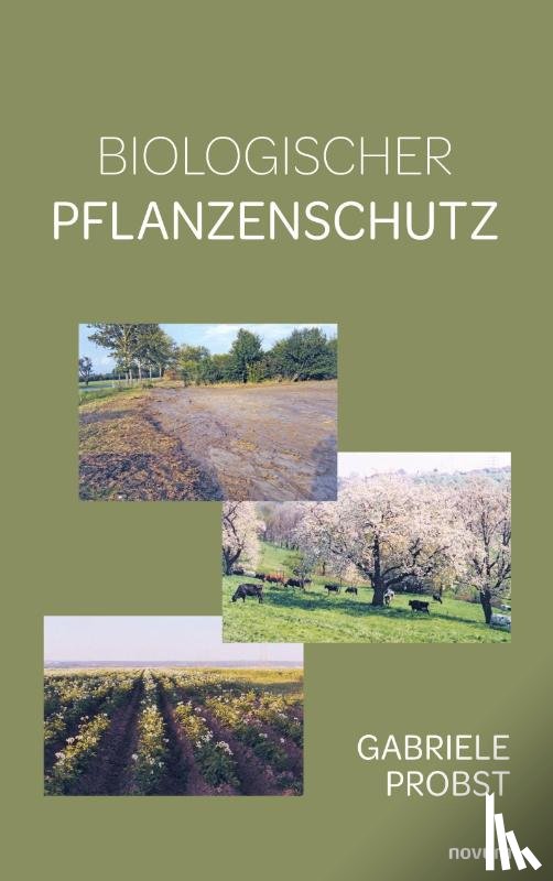 Probst, Gabriele - Biologischer Pflanzenschutz