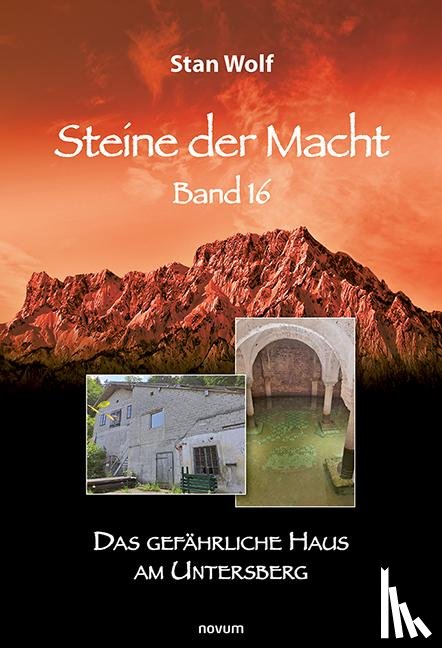Wolf, Stan - Steine der Macht - Band 16