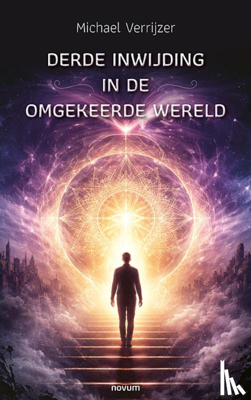 Verrijzer, Michael - Derde inwijding in de omgekeerde wereld