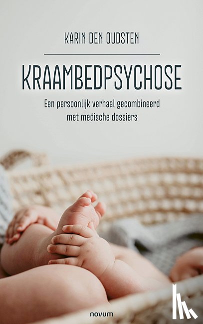 Oudsten, Karin den - Kraambedpsychose