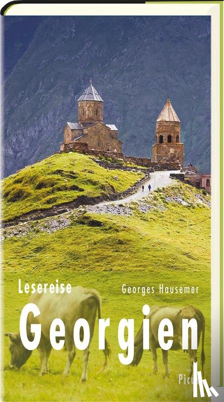Hausemer, Georges - Lesereise Georgien