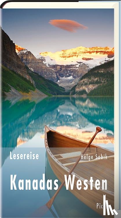 Sobik, Helge - Lesereise Kanadas Westen
