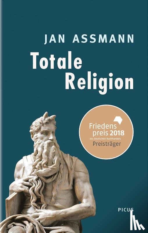 Assmann, Jan - Totale Religion