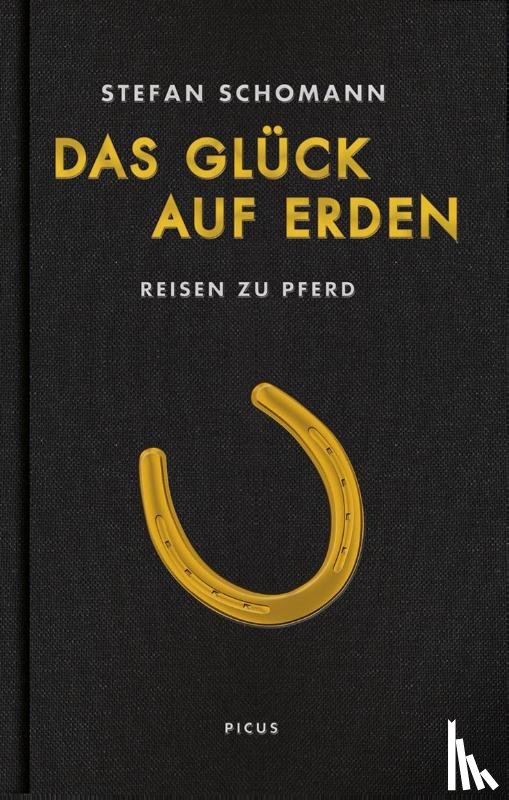 Schomann, Stefan - Das Glück auf Erden