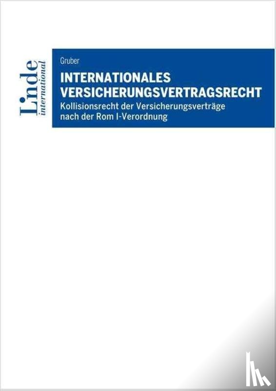 Gruber, Michael - Internationales Versicherungsvertragsrecht