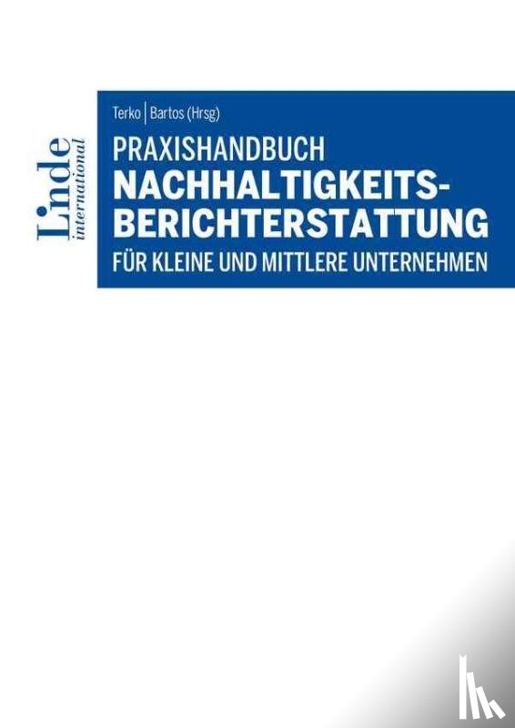  - Praxishandbuch Nachhaltigkeitsberichterstattung für kleine und mittlere Unternehmen