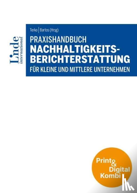  - Praxishandbuch Nachhaltigkeitsberichterstattung für kleine und mittlere Unternehmen (Kombi Print&digital)