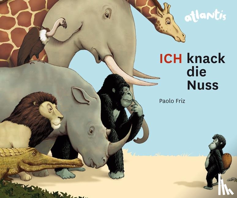 Friz, Paolo - ICH knack die Nuss