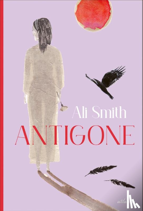 Smith, Ali - Antigone