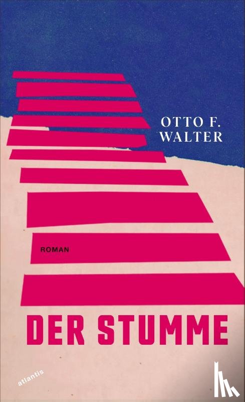 Walter, Otto F. - Der Stumme