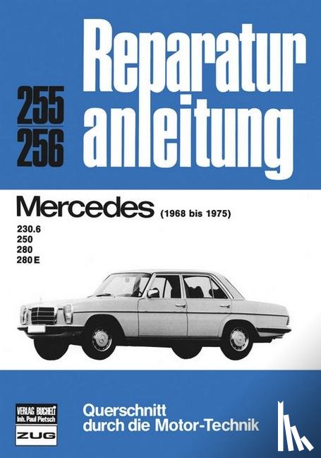  - Mercedes 230 6, 250, 280, 280 E (68-75)