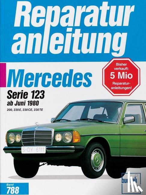  - Mercedes 200/230 E/230 CE/230 TE ab Juni 1980