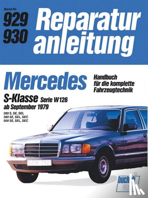  - Mercedes S-Klasse Serie W ab 9/79