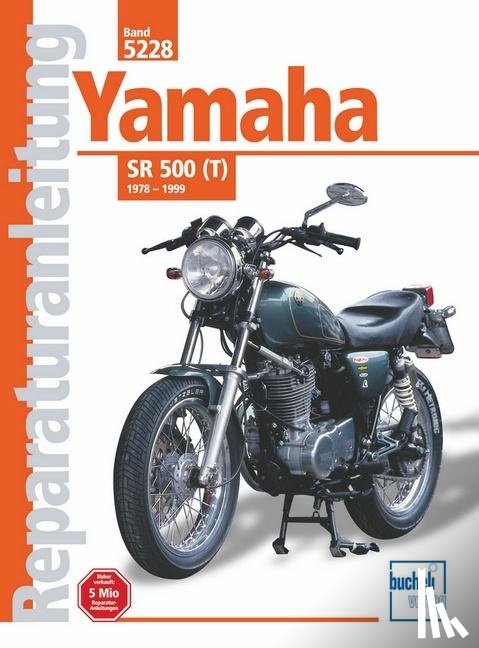  - Yamaha SR 500(T) 1978 - 1999