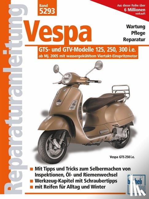 Schermer, Franz Josef - Vespa GTS 125/250/300 - ab Modelljahr 2005
