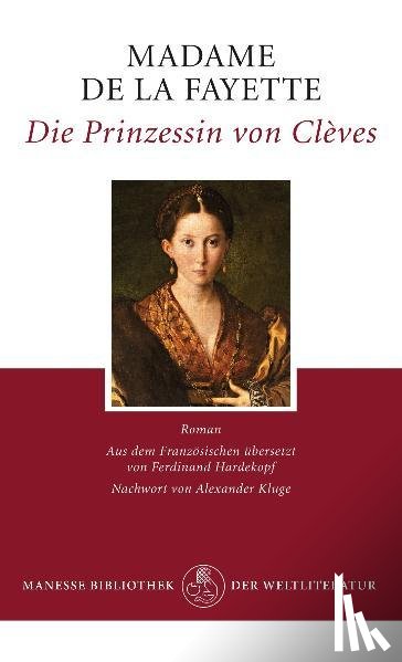 Fayette, Marie-Madeleine de La - Die Prinzessin von Clèves