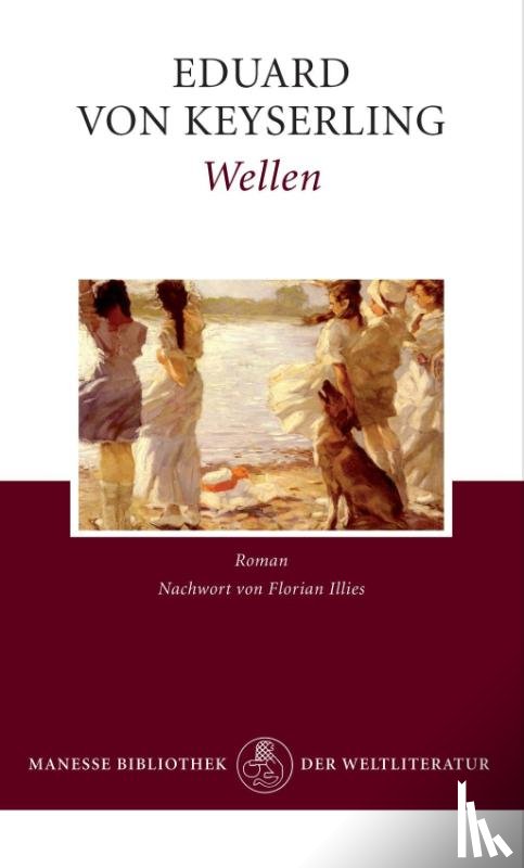 Keyserling, Eduard von - Wellen