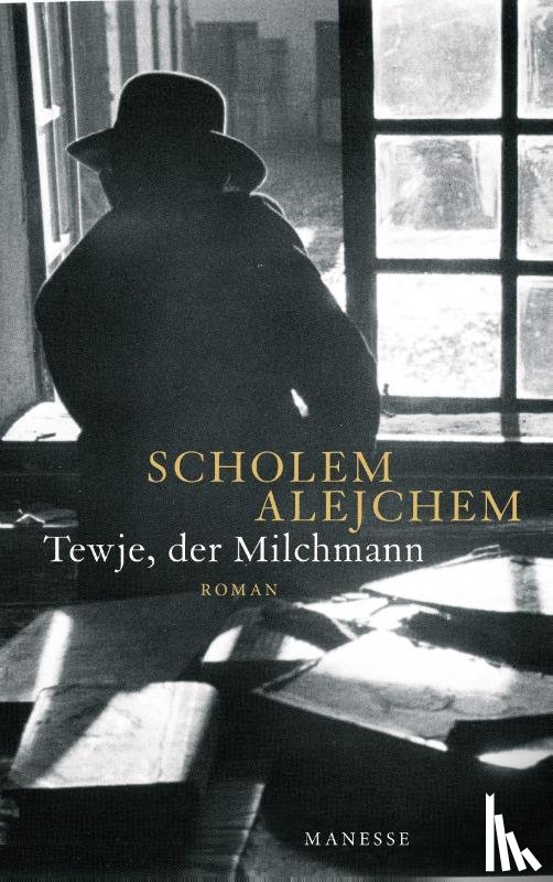 Alejchem, Scholem - Tewje, der Milchmann