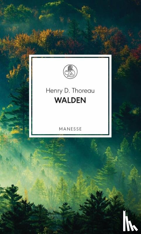 Thoreau, Henry D. - Walden