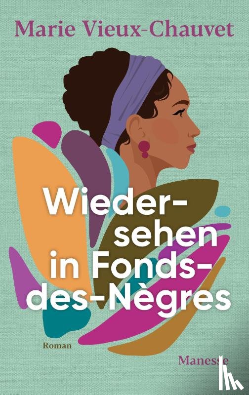 Vieux-Chauvet, Marie - Wiedersehen in Fonds-des-Nègres