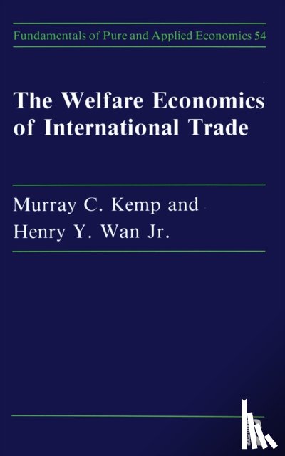 Kemp, Murray C., Wan, Henry Y. - Welfare Economics Of Internati