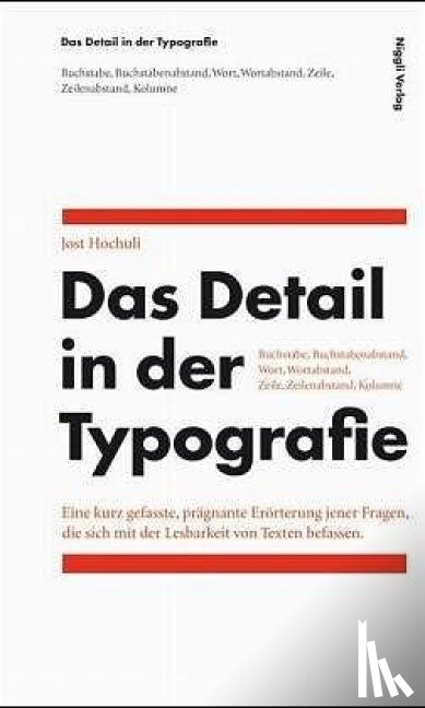Hochuli, Jost - Das Detail in der Typografie