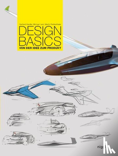 Heufler, Gerhard, Lanz, Michael, Prettenthaler, Martin - Design Basics
