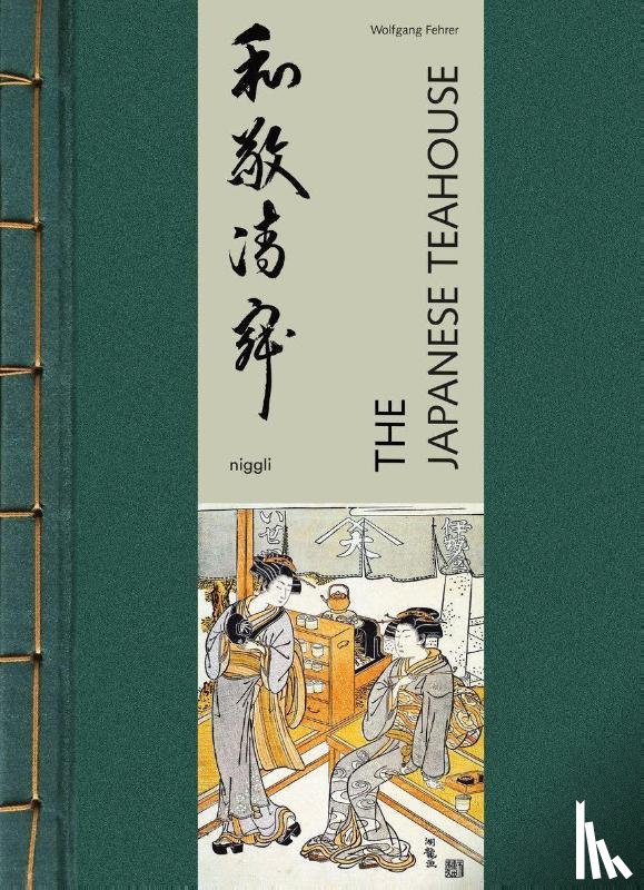 Fehrer, Wolfgang - The Japanese Teahouse