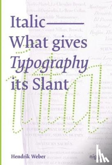 Weber, Hendrik - Italic: What gives Typography its emphasis