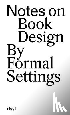 Kollberg, Amanda-Li, Lindskrog, Siri Lee - Notes on Book Design