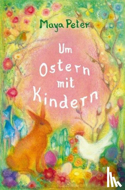  - Um Ostern mit Kindern