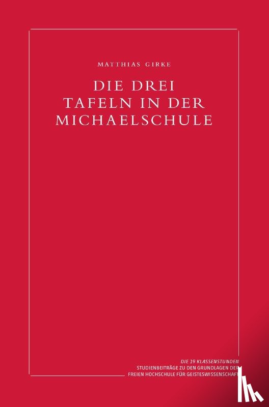 Girke, Matthias - Die drei Tafeln in der Michaelschule