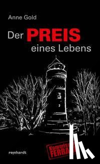 Gold, Anne - Der Preis eines Lebens