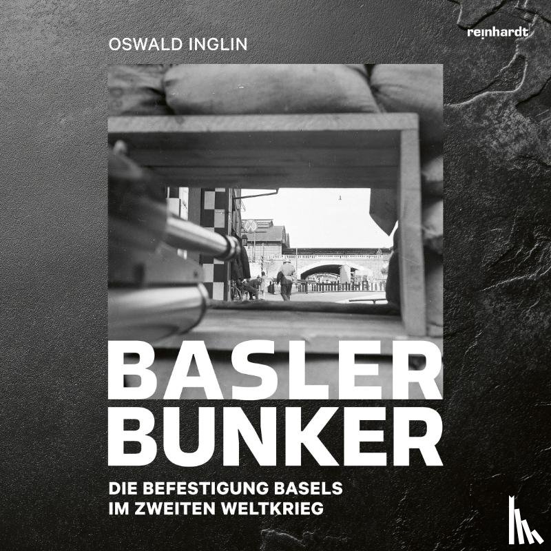 Inglin, Oswald - Basler Bunker