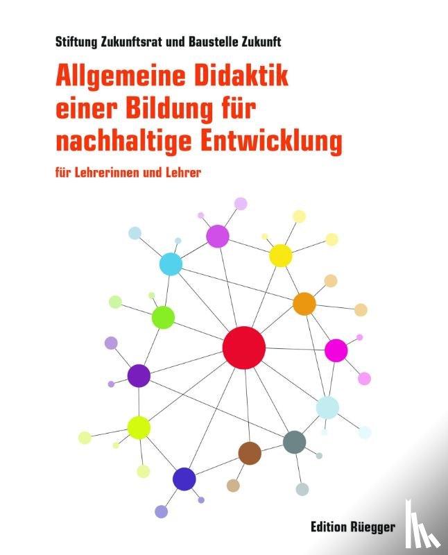 Unteregger, Robert - Allgemeine Didaktik einer Bildung für nachhaltige Entwicklung