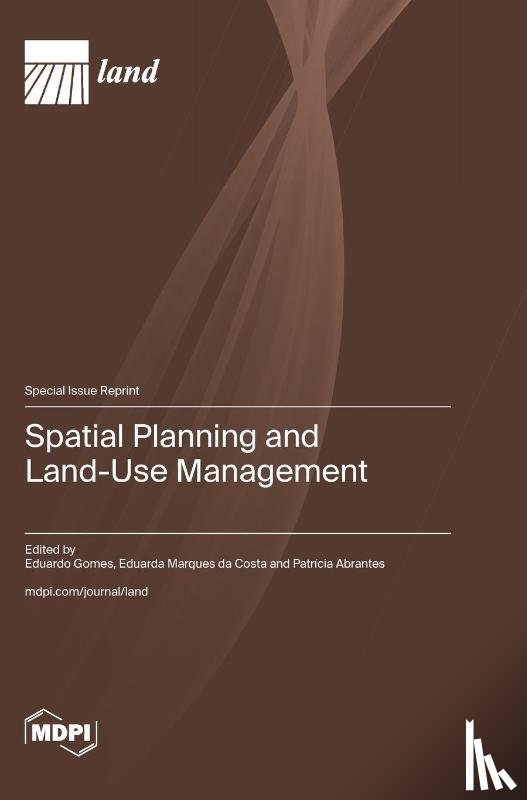 Gomes, Eduardo - Spatial Planning and Land-Use Management